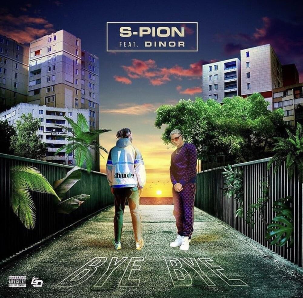 Album cover art for "Bye bye" by S-Pion