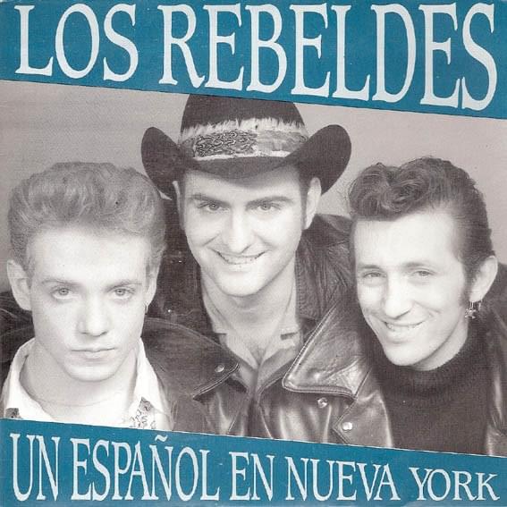 Album cover art for "Un Español En Nueva York" by Los Rebeldes