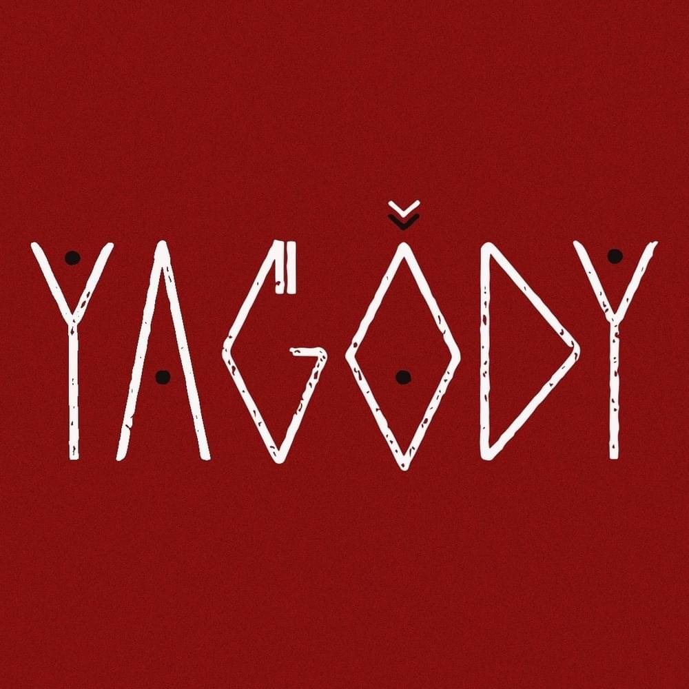 Photo of YAGODY
