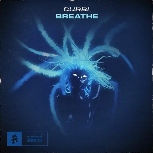 Album cover art for "Breathe" by Curbi