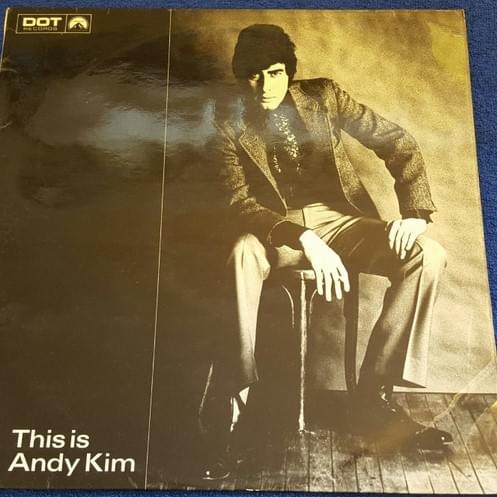 How’d We Ever Get This Way by Andy Kim