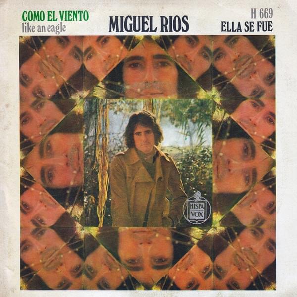 Album cover art for "Ella se fue" by Miguel Ríos