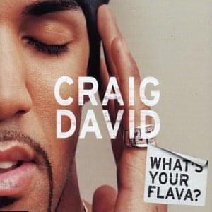 Album cover art for "What’s Your Flava?" by Craig David