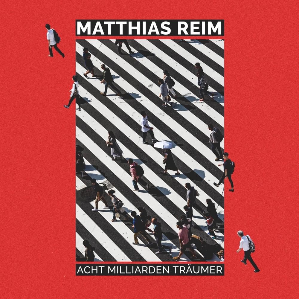 Album cover art for "Acht Milliarden Träumer" by Matthias Reim