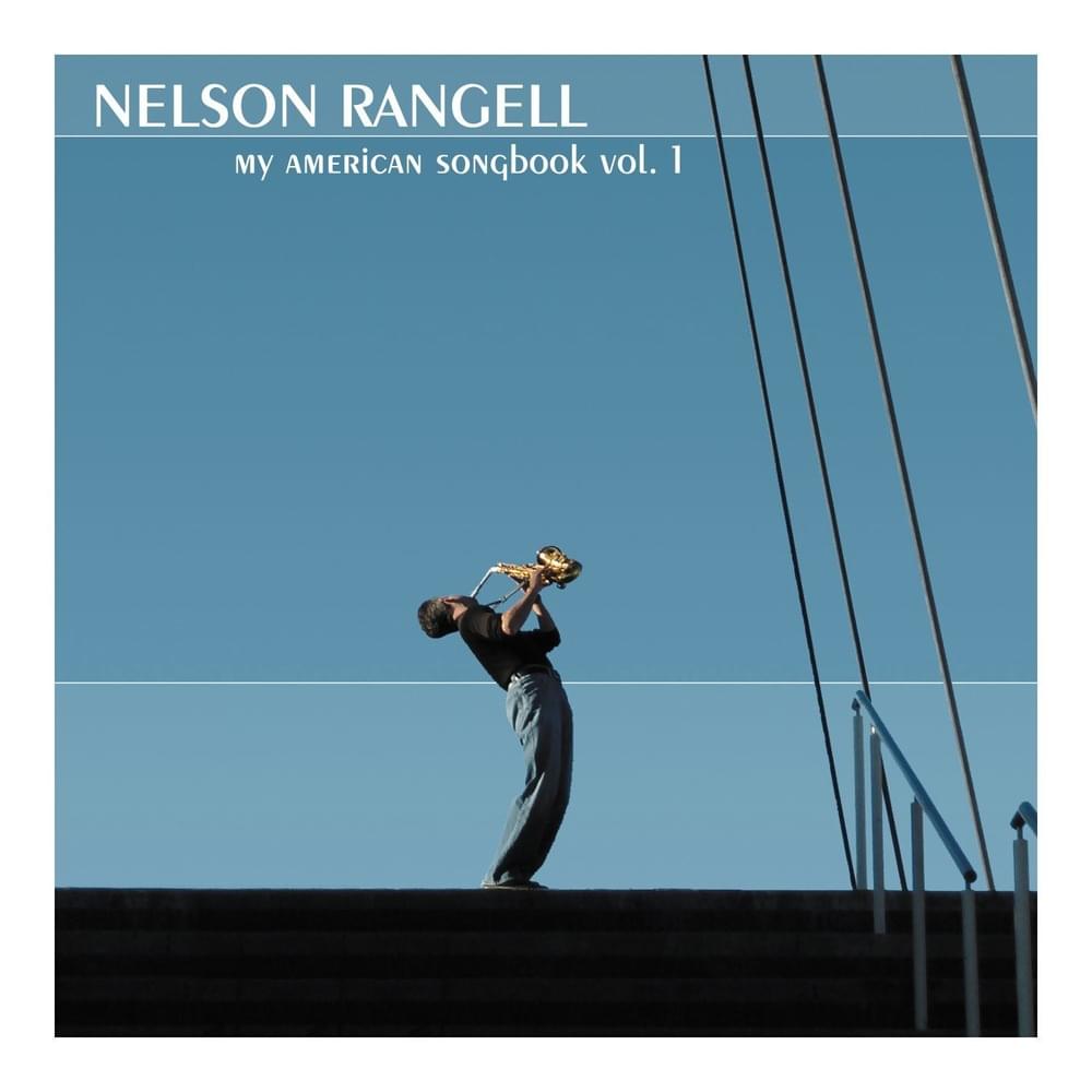 Don’t You Worry ’Bout a Thing by Nelson Rangell
