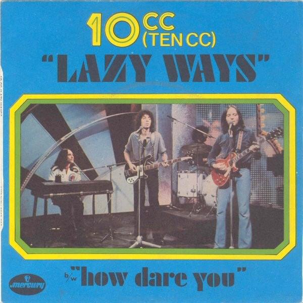 Album cover art for "Lazy Ways" by 10cc