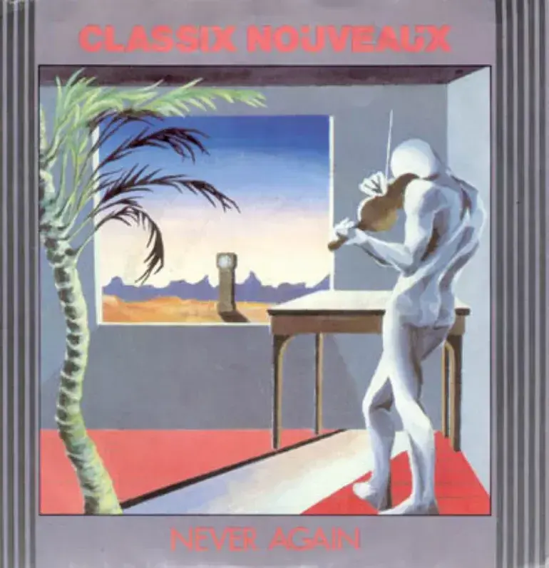 Never Again by Classix Nouveaux