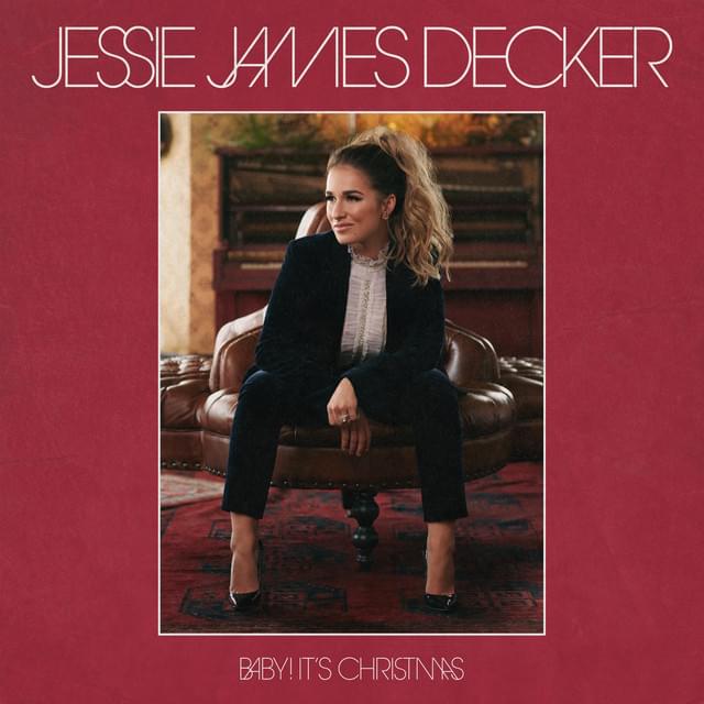 Album cover art for "Baby! It’s Christmas" by Jessie James Decker