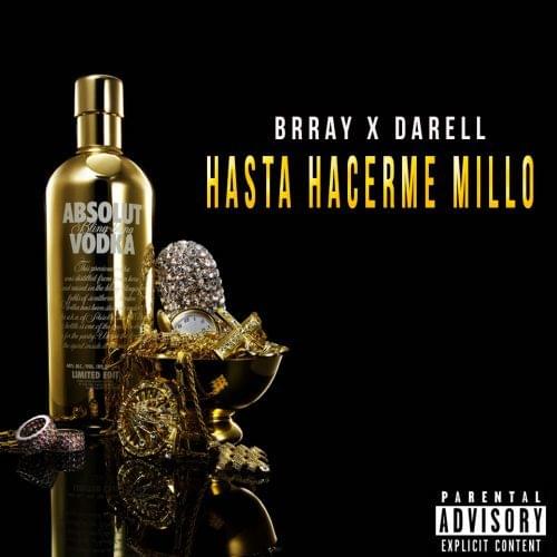 Album cover art for "Hasta Hacerme Millo" by Brray & Darell