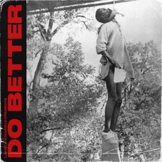 Album cover art for "Do Better" by Lakeith Stanfield
