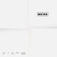 Album cover art for "What I Want - Live at The Greek Theatre in Los Angeles" by MUNA