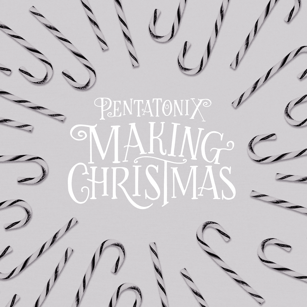 Album cover art for "Making Christmas" by Pentatonix