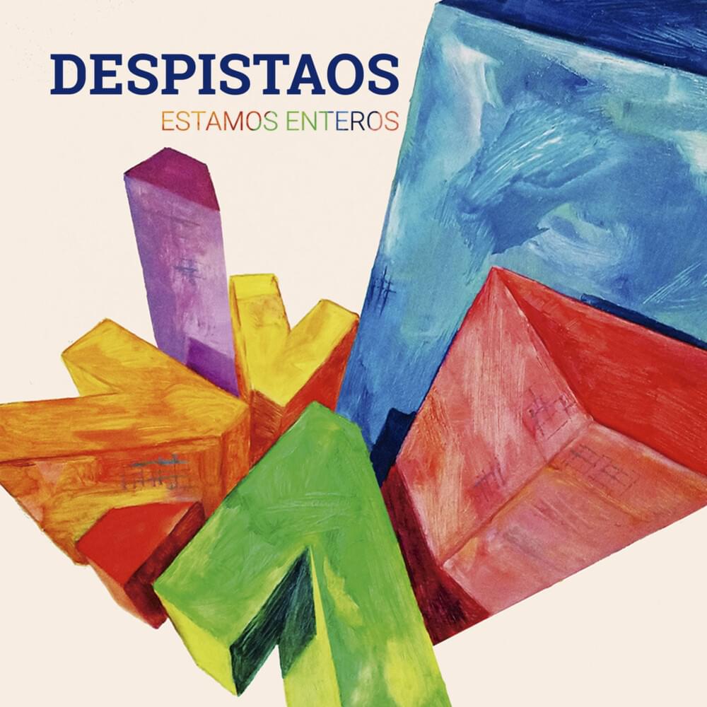 Estamos Enteros by Despistaos