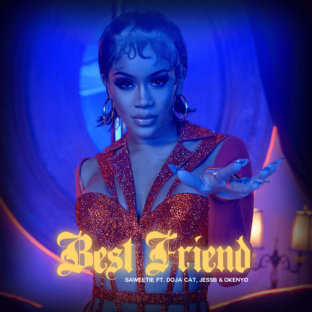 Album cover art for "Best Friend (JessB & OKENYO Remix)" by Saweetie & OKENYO & JessB & Doja Cat