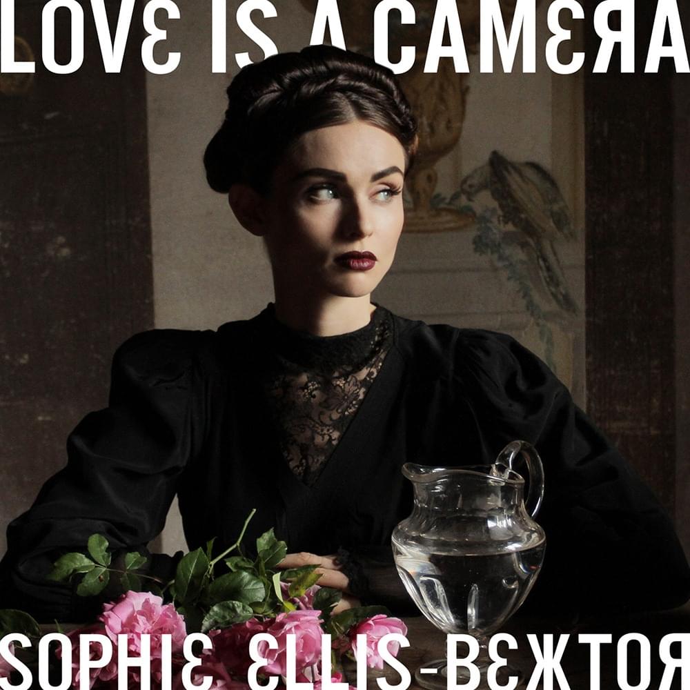 Album cover art for "Love is a Camera" by Sophie Ellis-Bextor