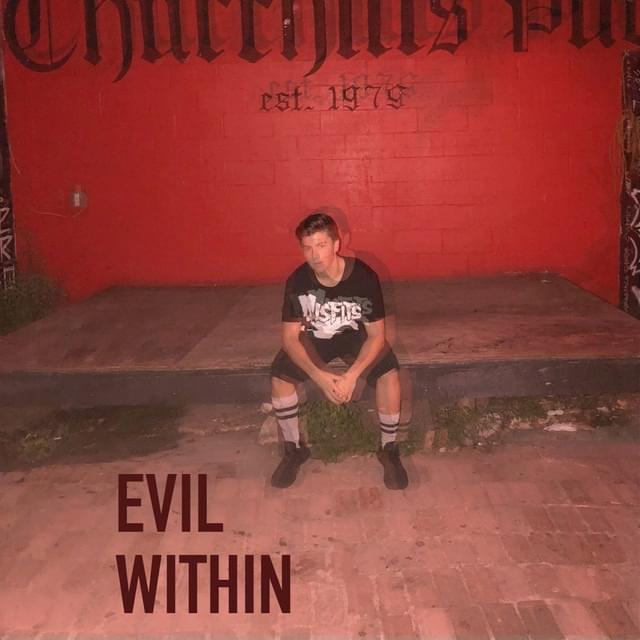 Album cover art for "EVIL WITHIN." by TX2