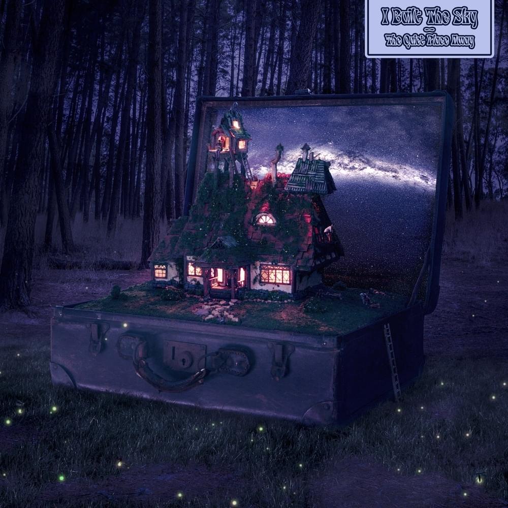 Album cover art for "The Quiet Place Away" by I Built The Sky