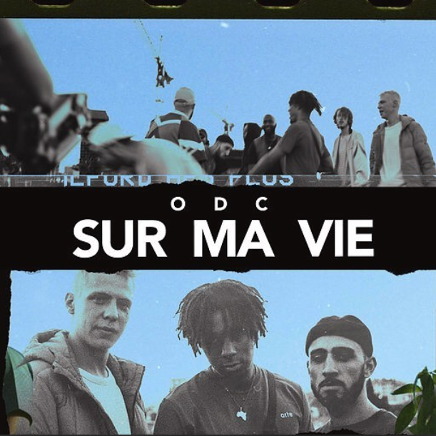 Sur ma vie by L’Or du Commun