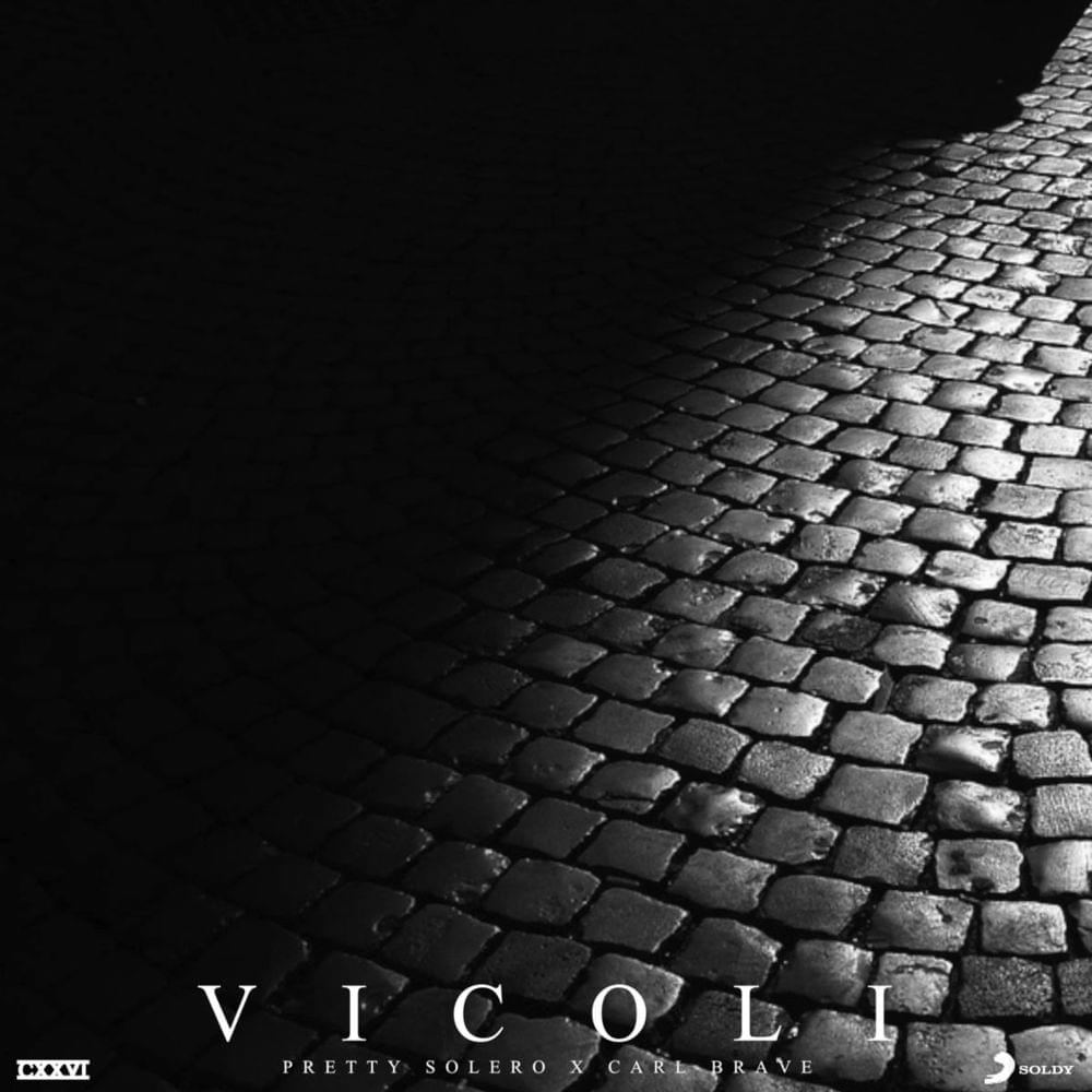 Vicoli by Pretty Solero