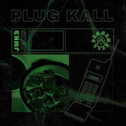 Album cover art for "Plug Kall" by JMK$