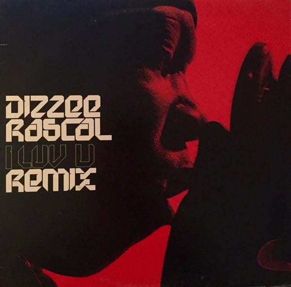 Album cover art for "I Luv U (Remix)" by Dizzee Rascal & Sharky Major & Wiley