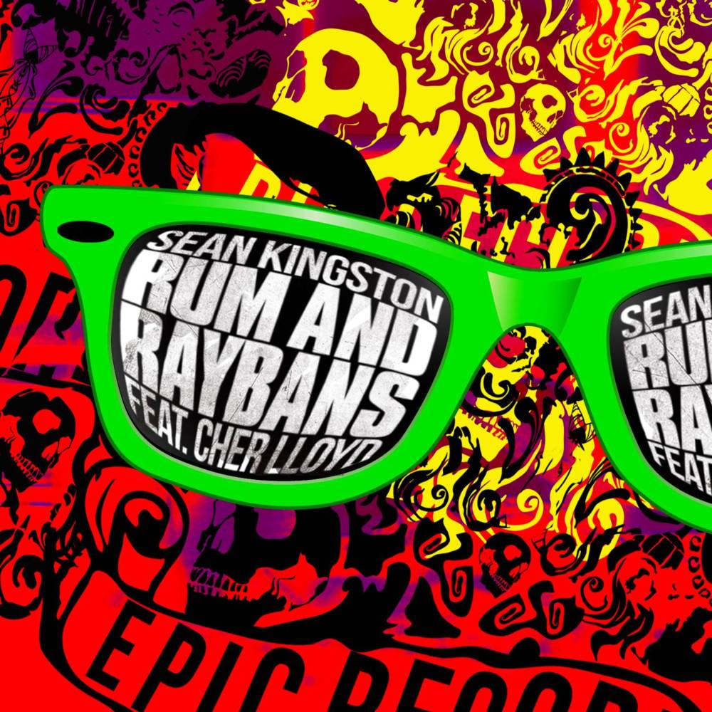 Album cover art for "Rum and Raybans" by Sean Kingston & Cher Lloyd