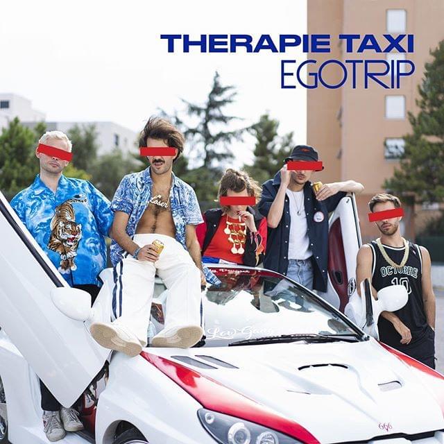 Album cover art for "Egotrip" by Therapie TAXI
