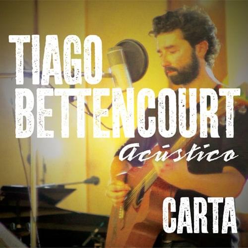 Album cover art for "Carta" by Tiago Bettencourt