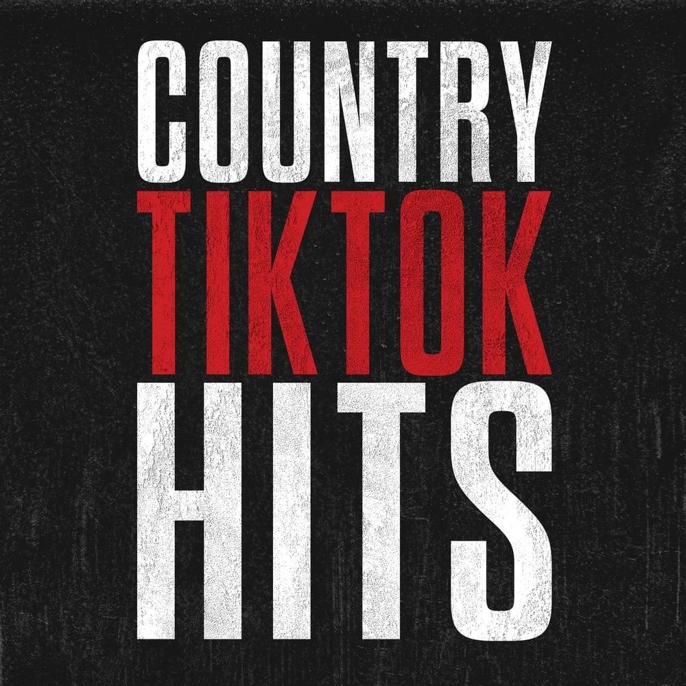 Cover image for Country TikTok Hits