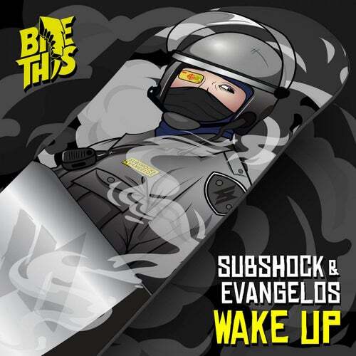 Wake Up by Subshock & Evangelos