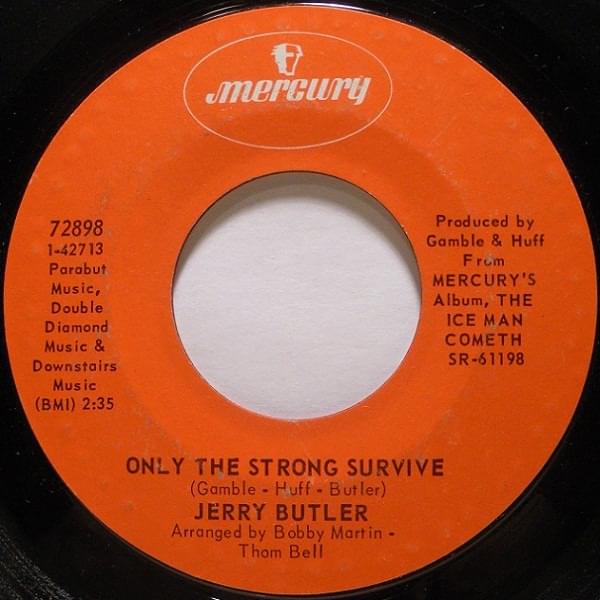 Album cover art for "Only The Strong Survive" by Jerry Butler