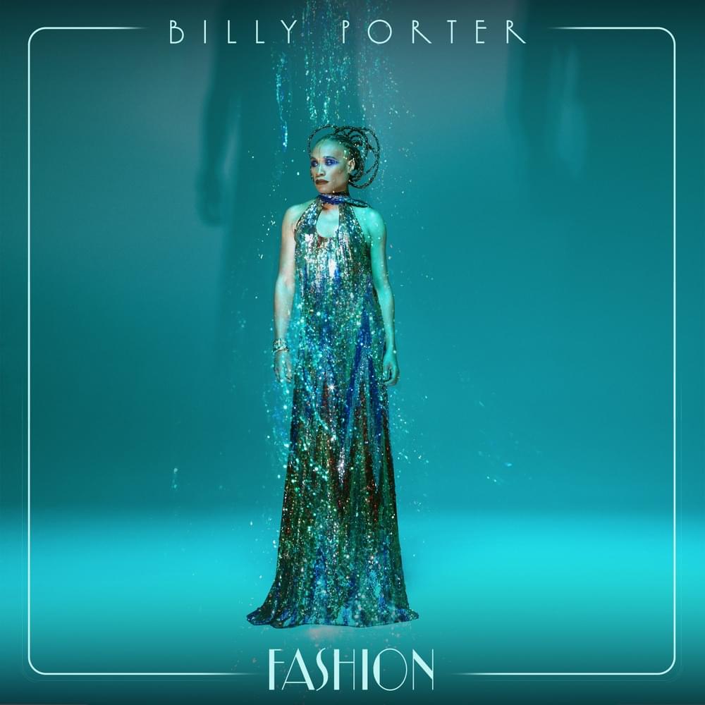 Album cover art for "Fashion" by Billy Porter