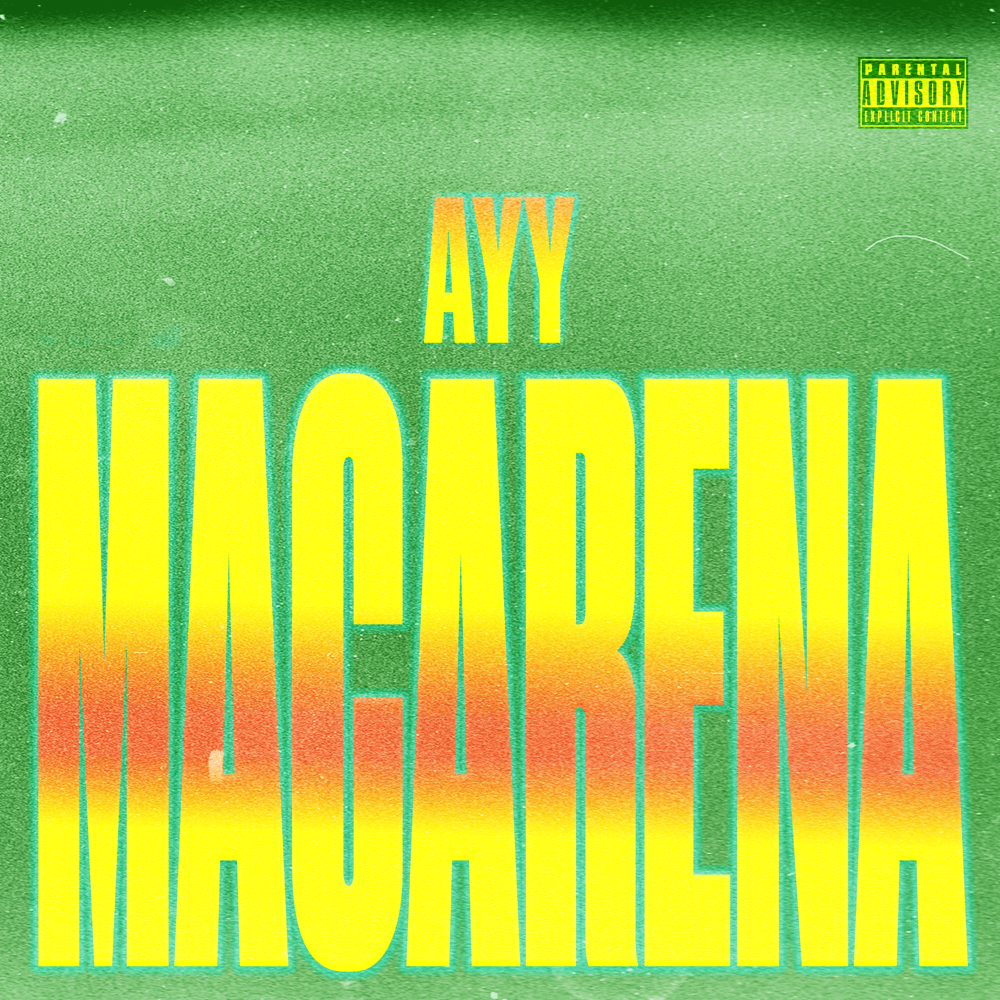 Album cover art for "Ayy Macarena" by Bravo Hits