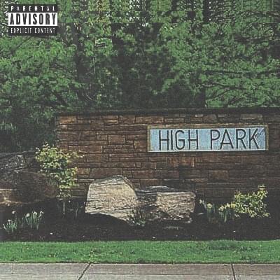 Album cover art for "High Park" by Wavy Jone$ & Yung Dad
