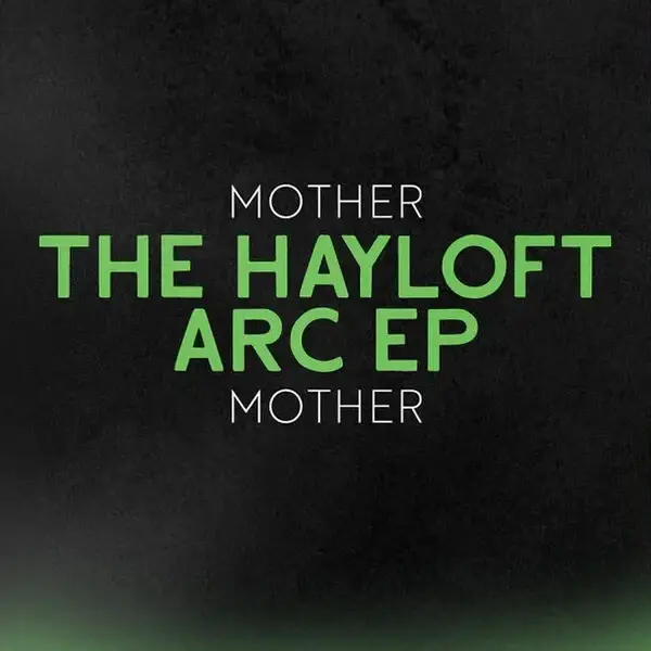 Cover image for The Hayloft Arc EP