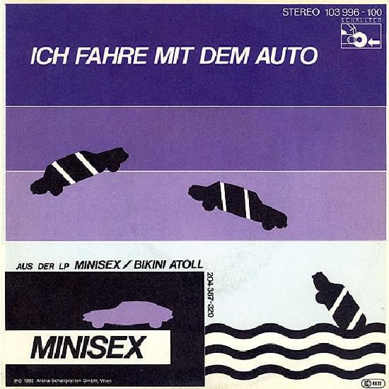 Album cover art for "Ich fahre mit dem Auto" by Minisex
