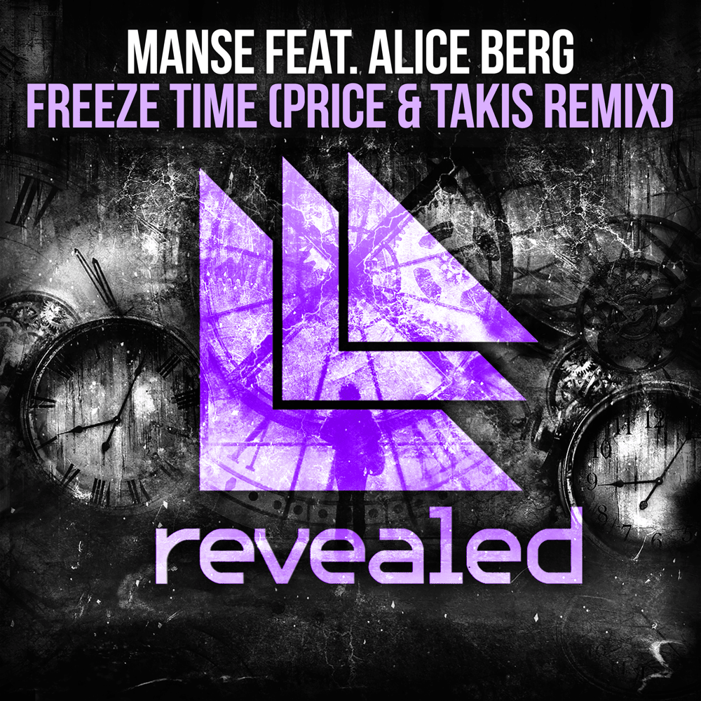 Freeze Time (Price & Takis Remix) by Manse
