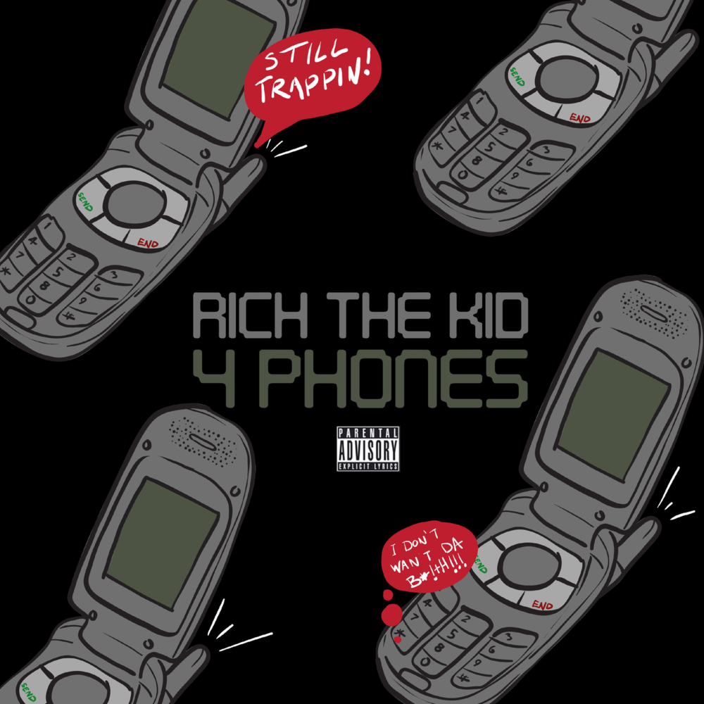 Album cover art for "4 Phones" by Rich The Kid