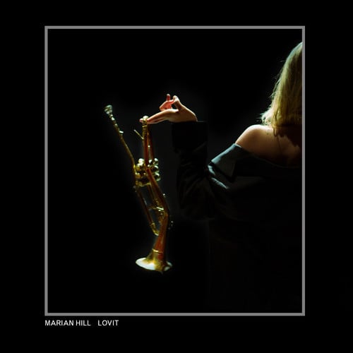 Lovit by Marian Hill
