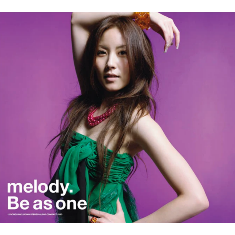 Be as one by ​melody. (JPN)