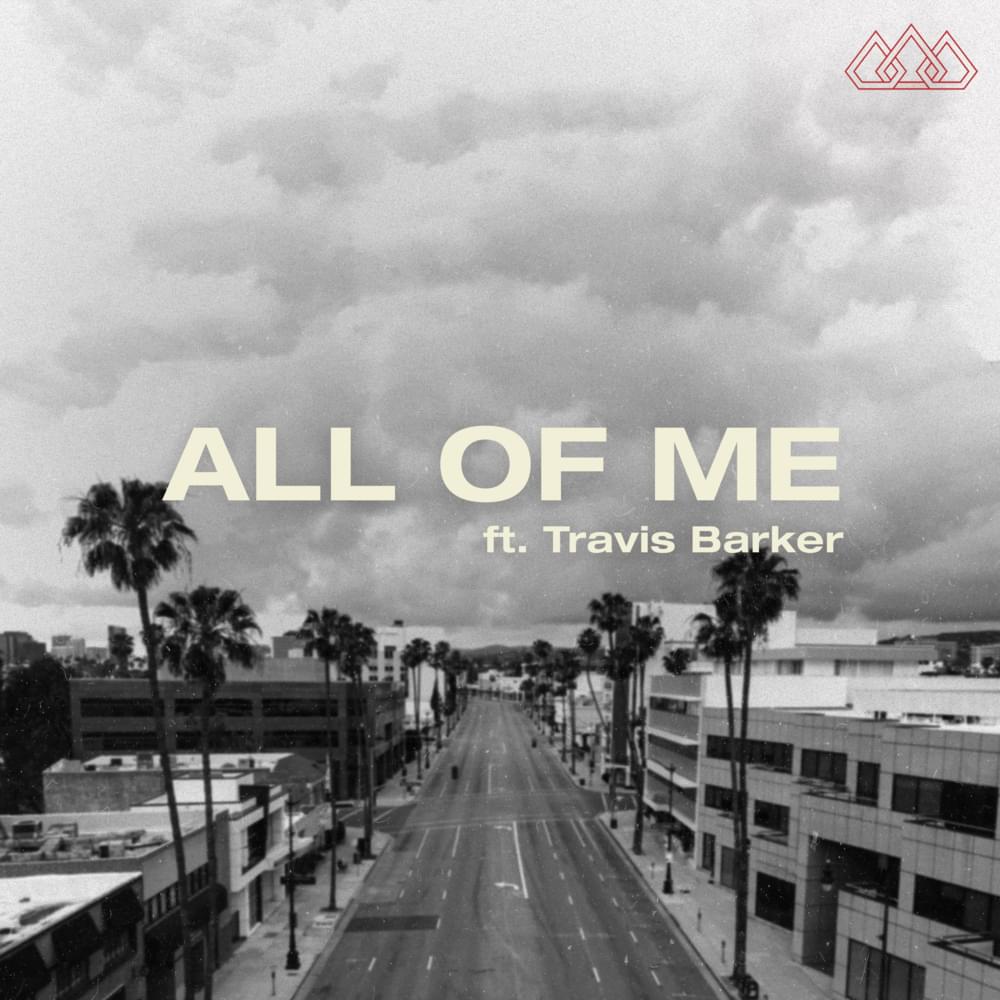Album cover art for "All of Me" by The Score & Travis Barker