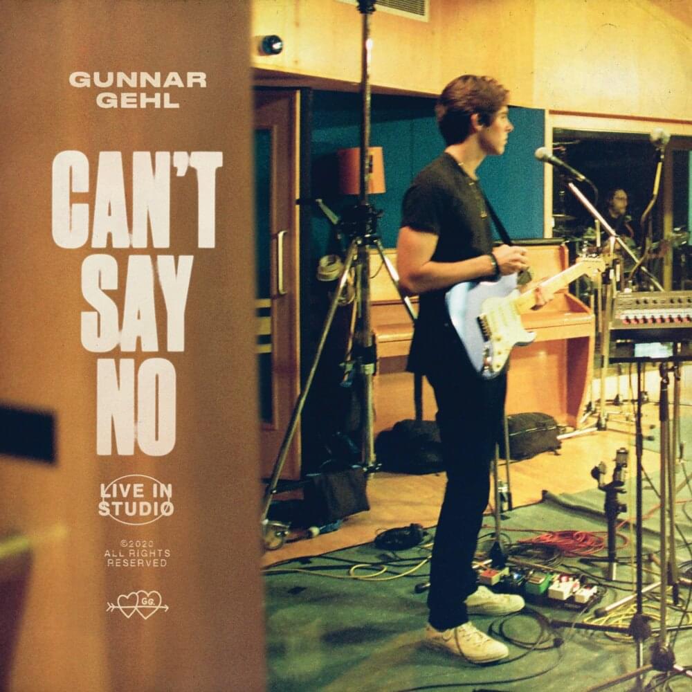 Album cover art for "Can’t Say No (Live In Studio)" by GUNNAR