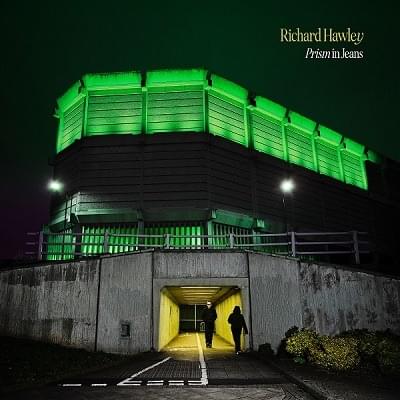 Album cover art for "Prism in Jeans" by Richard Hawley