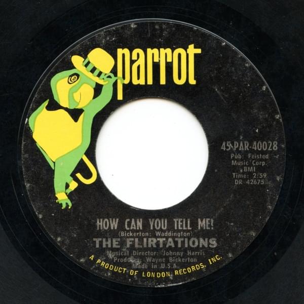 How Can You Tell Me? by The Flirtations