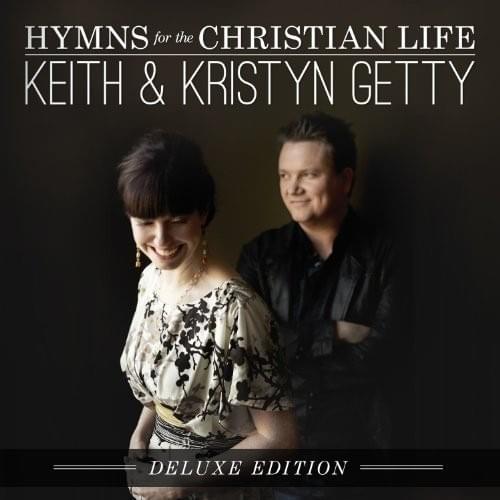 Cover image for Hymns for the Christian Life (Deluxe)