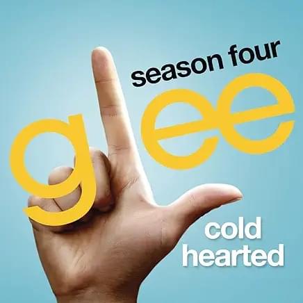 Album cover art for "Cold Hearted" by Glee Cast