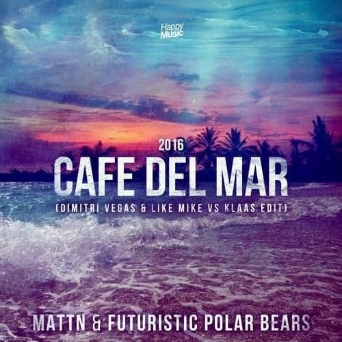 Cover image for Café Del Mar (Dimitri Vegas & Like Mike vs. Klaas Edits) - EP