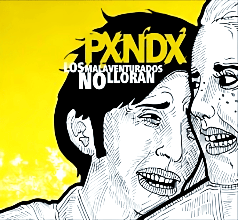 Los Malaventurados No Lloran by PXNDX