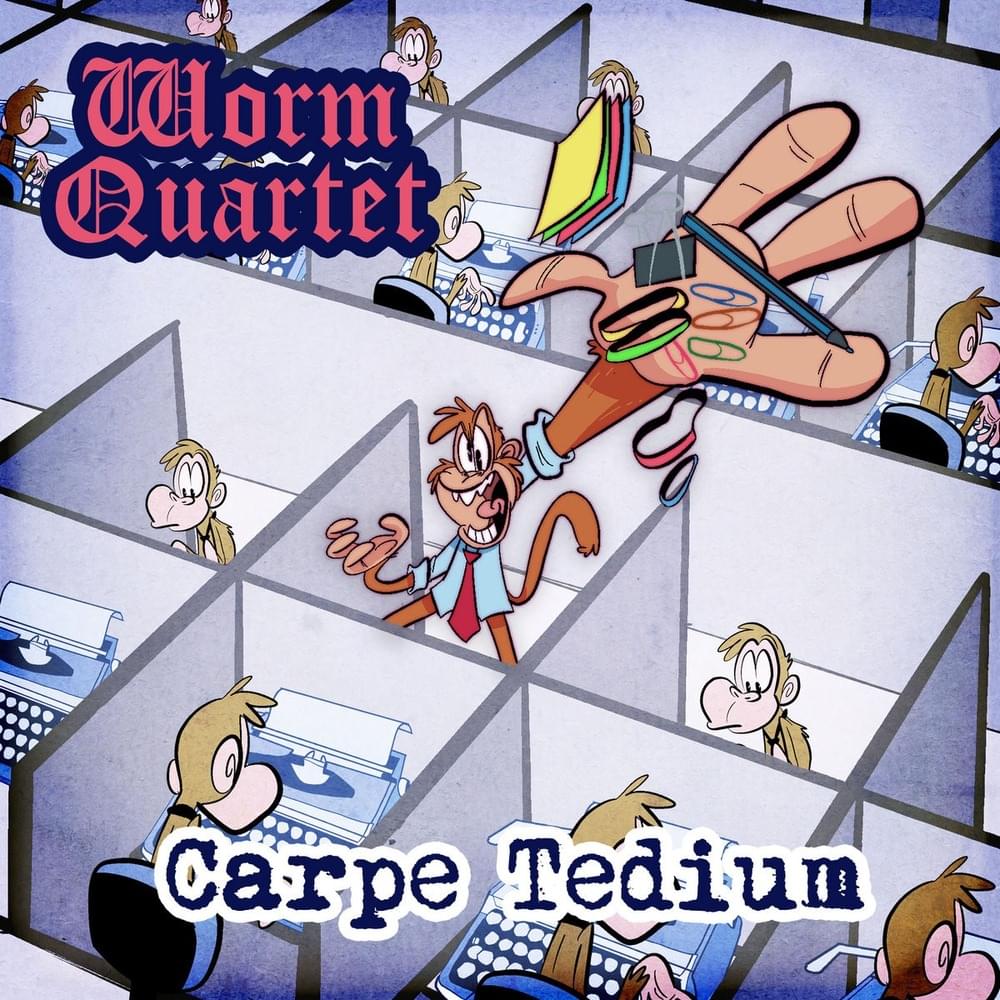 My Job Gave Me a Poncho (Featuring Brian Graupner) by Worm Quartet
