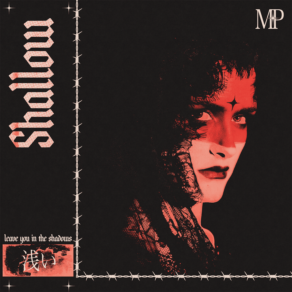 SHALLOW by Magnolia Park